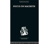 FOCUS ON MACBETH