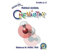 Focus On Middle School Chemistry Student Textbook (softcover)