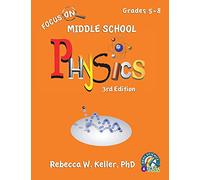 Focus On Middle School Physics Student Textbook 3rd Edition (softcover)