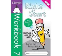 Focus on Punctuation (Workbook 7) (Morrells Right Start: Handwriting Made Easy)