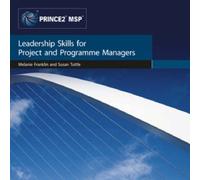 Focus on Skills: Leadership Skills for Project and Programme Managers