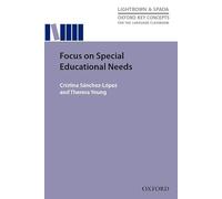 Focus on Special Educational Needs (Oxford Key Concepts for the Language Classroom)