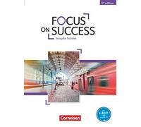 Focus on Success B1-B2. Schulerbuch Soziales, Benford, Macfarlane, Preedy.