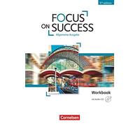 Focus on Success B1-B2. Workbook mit Audio-CD, Benford, Macfarlane, Williams.