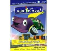 Focus on the Family Presents Auto-B-Good: On the Road Again