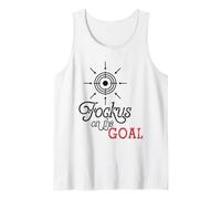 Focus on The Goal Target Graphic Motivation Discipline Quote Tank Top
