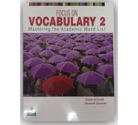 Focus on Vocabulary 2 – Mastering the Academic Word List – 2nd Edition Student Book