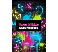 Focus & Shine: Study Notebook: A Cool Graffiti-Inspired Notebook for Teens and Students