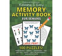 Focus & Succeed - Relaxing & Easy Memory Activity Book for Seniors - Includes Mazes, Sudoku, Crosswords & More! LARGE PRINT: Game and Activity Book ... | Gift Book for People with Memory Loss!