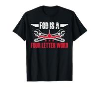 FOD is A Four Letter Word Aircraft Mechanic T-Shirt