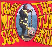 Foday Musa Suso - Foday Musa Suso: Suso: Two Worlds