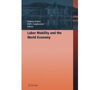 Foders - Labor Mobility and the World Economy - New hardback or cased - N555z