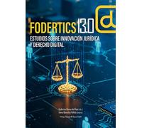 FODERTICS 13.0 EJE TEMATICO INTELIGENCIA ARTIFICIAL Y PROTE