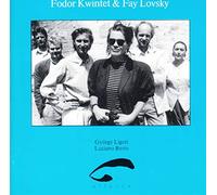 Fodor Kwintet - 6 Bagatellen/10 Stucke/Opus Number Zoo/Ricorrenze (Lovsky)
