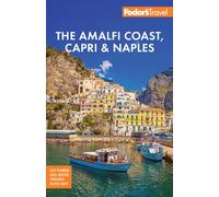 Fodor's Amalfi Coast, Capri & Naples
