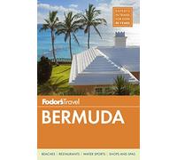 Fodor's Bermuda: 34 (Travel Guide)