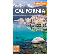 Fodor's California: with the Best Road Trips (Full-color Travel Guide)