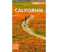 Fodor's California: with the Best Road Trips (35th New edition)