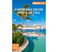 Fodor's Caribbean Cruise Ports of Call