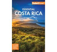 Fodor's Essential Costa Rica