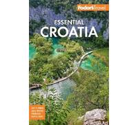 Fodor's Essential Croatia