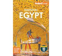 Fodor's Essential Egypt (Full-color Travel Guide)