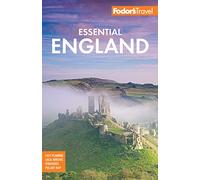 Fodor's Essential England (Full-color Travel Guide)