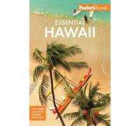 Fodor's Essential Hawaii (Full-color Travel Guide)