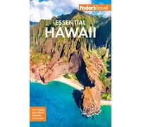 Fodor's Essential Hawaii (Full-color Travel Guide)