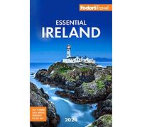 Fodor's Essential Ireland 2024 (Full-color Travel Guide)