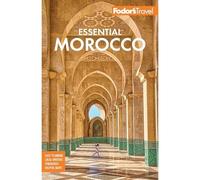 Fodor's Essential Morocco (Full-color Travel Guide)
