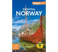 Fodor's Essential Norway (Full-color Travel Guide)