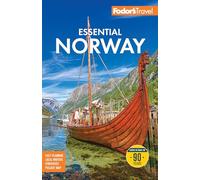 Fodor's Essential Norway (Full-color Travel Guide)