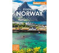 Fodor's Essential Norway (Full-color Travel Guide)