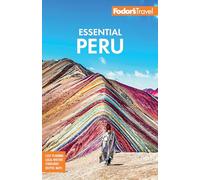 Fodor's Essential Peru | Paperback