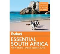Fodor's Essential South Africa: with The Best Safari Destinations (Travel Guide)