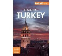 Fodor's Essential Turkey (Full-color Travel Guide)