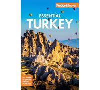 Fodor's Essential Turkey (Full-color Travel Guide)