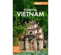Fodor's Essential Vietnam