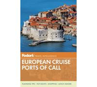 Fodor's European Cruise Ports of Call (Travel Guide, 3)