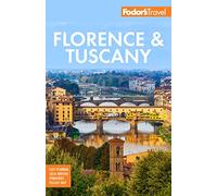 Fodor's Florence & Tuscany