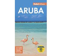 Fodor's InFocus Aruba (Full-color Travel Guide)