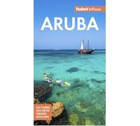Fodor's InFocus Aruba (Full-color Travel Guide)