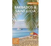 Fodor's Travel – Fodor's InFocus Barbados and Saint Lucia – Full-color Travel Guide – 7th edition