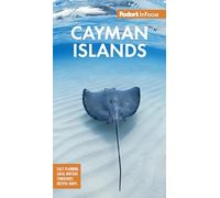 Fodor's InFocus Cayman Islands (Full-color Travel Guide)