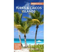 Fodor's InFocus Turks & Caicos Islands