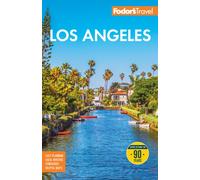 Fodor's Los Angeles : with Disneyland & Orange County