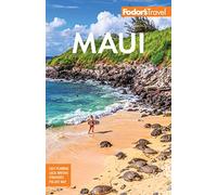 Fodor's Maui: with Molokai & Lanai (Full-color Travel Guide)
