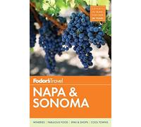 Fodor's Napa & Sonoma: 2 (Full-color Travel Guide, 2)