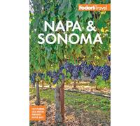 Fodor's Napa & Sonoma (Full-color Travel Guide)